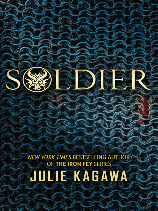 Title details for Soldier by Julie Kagawa - Available